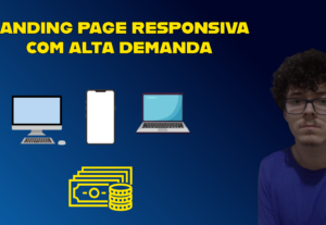 Eu vou criar sua landing page responsiva de alta conversão