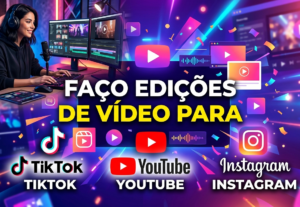 Eu vou Fazer edições profissionais de vídeos