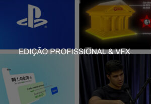 Eu vou fazer edição profissional e vfx