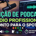 Eu vou fazer a edição do seu Podcast, áudio profissional.