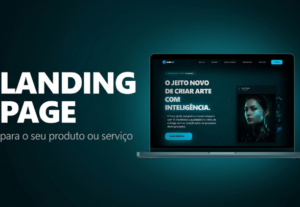 Eu vou criar a Landing Page para seu produto ou serviço