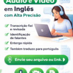 Eu vou Transcrever áudio e vídeo em inglês com alta precisão