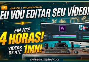 Eu vou editar seu vídeo de até 1 minuto