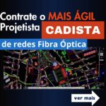 Eu vou Fazer projetos FTTH em Autocad em tempo recorde
