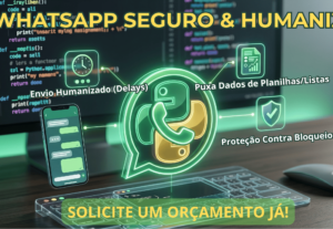 Eu vou criar um Bot de WhatsApp com Envio Humanizado