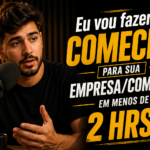 Eu vou fazer um Comercial para sua empresa/Produto
