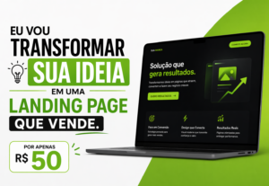 Eu vou transformar sua ideia em uma Landing Page que vende