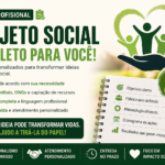 Eu vou criar um projeto social completo para editais e ONGs