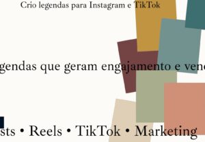 Eu vou criar legendas para Instagram e TikTok