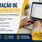 Eu vou Fazer digitação de documentos com rapidez e organizaç...