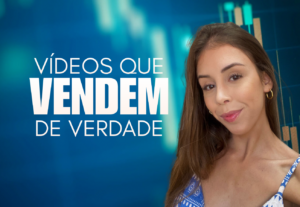 Eu vou transformar seus vídeos em conteúdo que vende.
