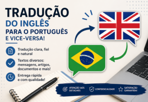 Eu vou traduzir qualquer texto/frase em inglês que você quis...