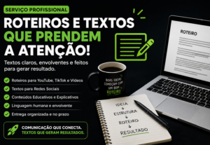 Eu vou escrever textos e roteiros personalizados para qualqu