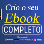 Eu vou Criar seu E-book perfeitamente