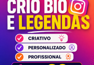 Eu vou Criar bio e legenda para Instagram