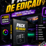 Eu vou te enviar um Pack Completo de Edição.