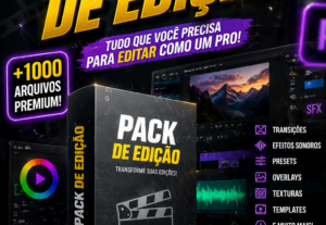 Eu vou te enviar um Pack Completo de Edição.