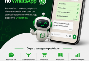 Eu vou criar o agente IA de atendimento para seu WhatsApp