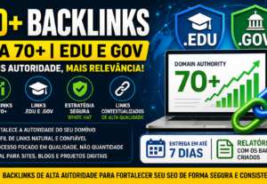Eu vou Criar 20+ Backlinks EDU e GOV Alta Autoridade DA 70+
