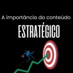 Eu vou Fazer um conteúdo estratégico para sua empresa.