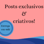 Eu vou criar posts exclusivos e criativos para o seu negócio