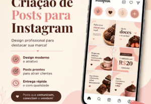 Eu vou criar posts profissionais para seu Instagram
