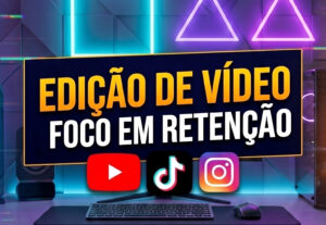 Eu vou editar seus vídeos para redes sociais