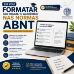 Eu vou padronizar seu trabalho acadêmico nas normas ABNT