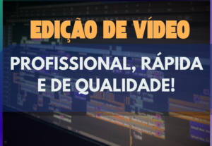 Eu vou fazer a melhor edição de vídeo que você precisa