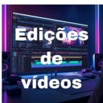Eu vou fazer criação e edição de vídeo.