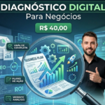 Eu vou fazer o Diagnóstico Digital do seu negócio