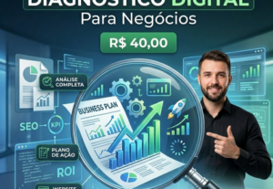 Eu vou fazer o Diagnóstico Digital do seu negócio