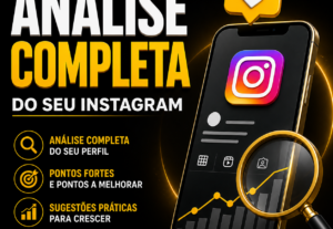 Eu vou fazer uma análise completa do seu Instagram