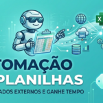 Eu vou automatizar preenchimento de planilha