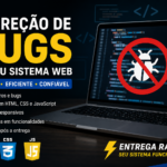 Eu vou corrigir bugs no seu sistema web rápido