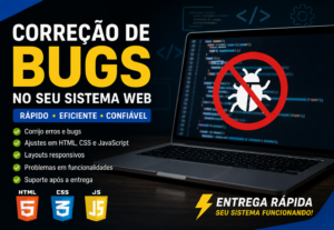 Eu vou corrigir bugs no seu sistema web
