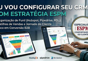 Eu vou organizar sua operação comercial e configurar seu CRM
