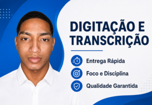Eu vou digitar, formatar ou transcrever seus documentos