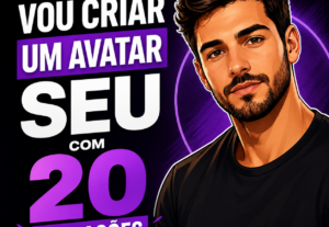 Eu vou fazer seu avatar com 20 variações