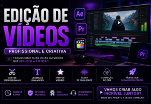 Eu vou editar seu vídeo no estilo que quiser