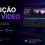 Eu vou editar seus vídeos pro Youtube ou Reels