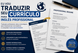 Eu vou traduzir seu currículo para inglês profissional.