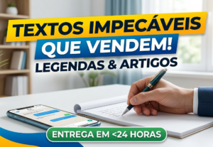 Eu vou fazer Escrita e Revisão textos impecáveis.