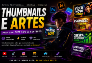 Eu vou Criar THUMBNAILS E ARTES Para seu Trabalho