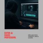 Eu vou editar seu vídeo para redes sociais.
