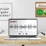 Eu vou transcrever qualquer áudio e vídeo