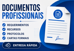 Eu vou fazer requerimentos e protocolos profissionais.