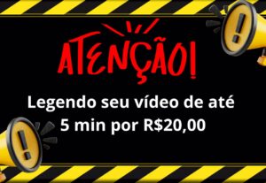 Eu vou legendar seu vídeo rápido