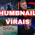 Eu vou Criar thumbnails virais para seu canal no Youtube