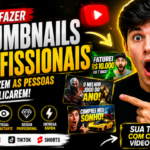 Eu vou Fazer Thumbnails Profissionais que geram Cliques